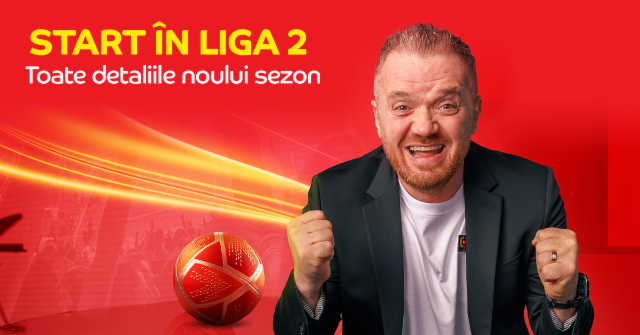 Începe sezonul 2024/2025 Liga 2 Casa Pariurilor