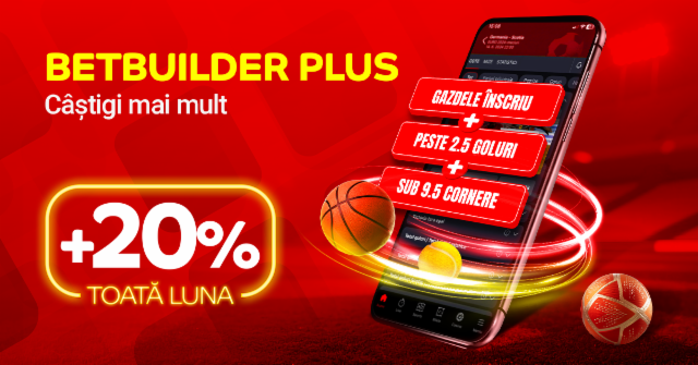 BetBuilder Plus: câștigi mai mult!